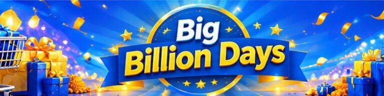 Flipkart Big Billion Days: Offers and Deals